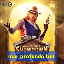 mar profundo bet